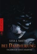Tagebuch eines Vampirs 02. Bei Dämmerung Smith Lisa J.