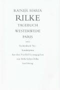Tagebuch Westerwede und Paris, 1902 Rainer Maria Rilke
