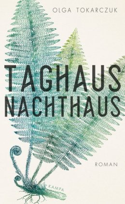 Taghaus, Nachthaus Kampa Verlag