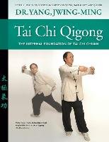 Tai Chi Qigong Yang Jwing-Ming