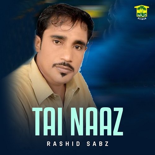 Tai Naaz Rashid Sabz