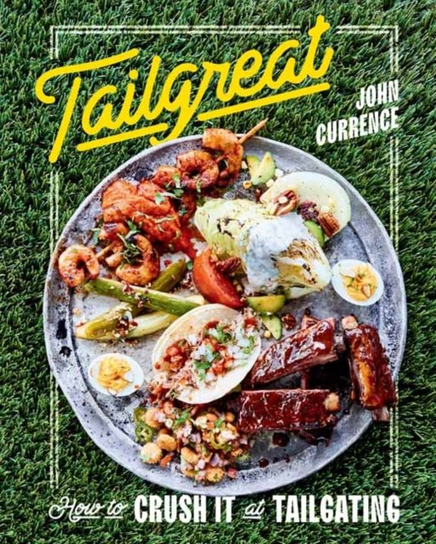 Tailgreat John Currence