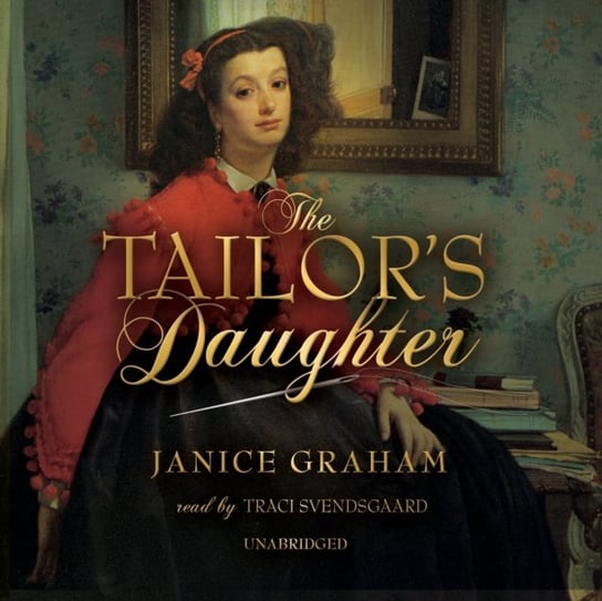 Tailor's Daughter Graham Janice