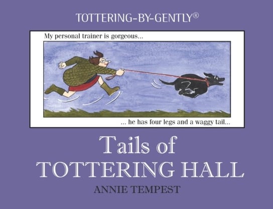 Tails of Tottering Hall Annie Tempest