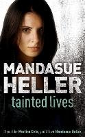 Tainted Lives Heller Mandasue