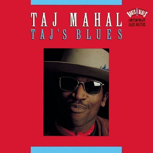Taj'S Blues Taj Mahal