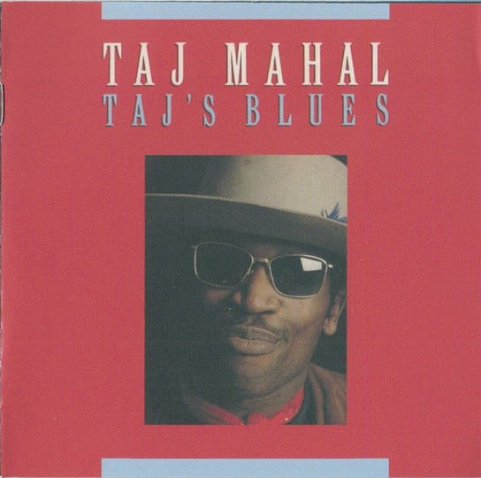 Taj's Blues Taj Mahal