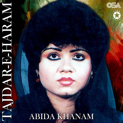 Tajdar-e-Haram Abida Khanam