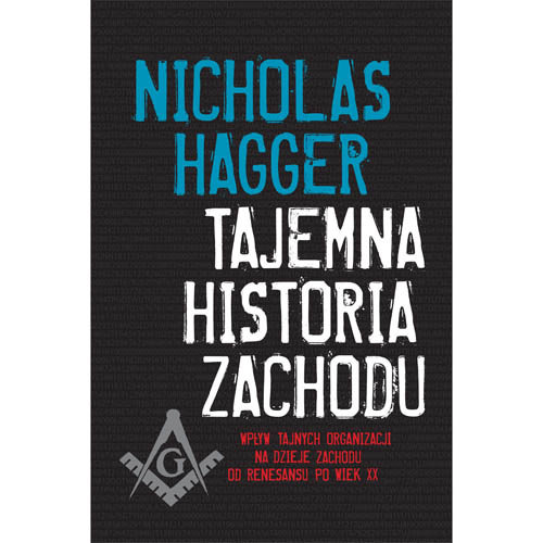 Tajemna Historia Zachodu Hagger Nicholas