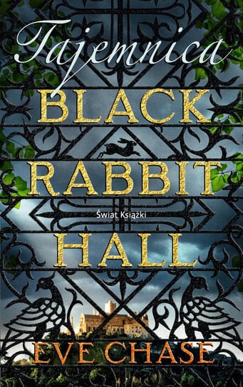 Tajemnica Black Rabbit Hall Chase Eve