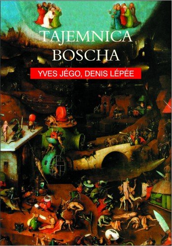 Tajemnica Boscha Opracowanie zbiorowe