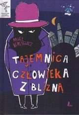 Tajemnica człowieka z blizną Beręsewicz Paweł
