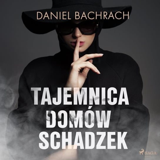 Tajemnica domów schadzek Bachrach Daniel