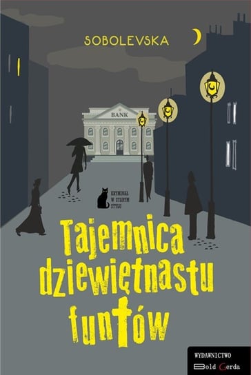 Tajemnica dziewiętnastu funtów Małgorzata Sobolewska