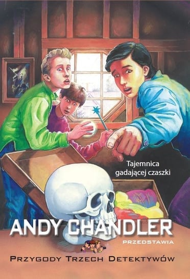 Tajemnica gadającej czaszki Chandler Andy