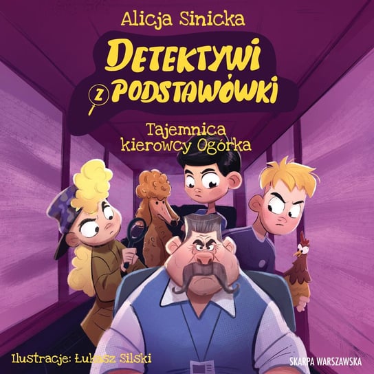 Tajemnica kierowcy Ogórka. Detektywi z podstawówki. Tom 4 - audiobook Sinicka Alicja