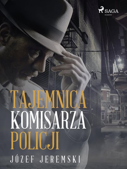 Tajemnica komisarza policji - ebook mobi Jeremski Józef