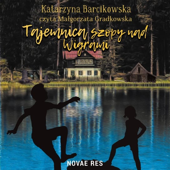 Tajemnica szopy nad Wigrami - audiobook Barcikowska Katarzyna