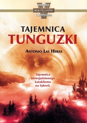 Tajemnica Tunguzki Heras las Antonio