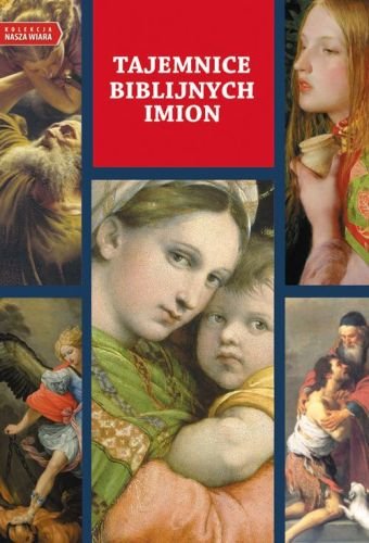 Tajemnice biblijnych imion Majewski Marcin