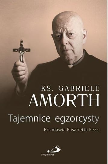 Tajemnice egzorcysty Opracowanie zbiorowe