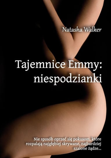 Tajemnice Emmy: niespodzianki Walker Natasha