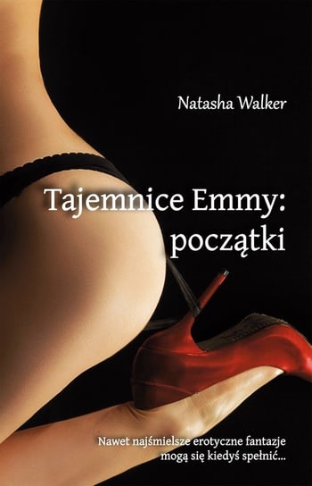 Tajemnice Emmy: początki Walker Natasha