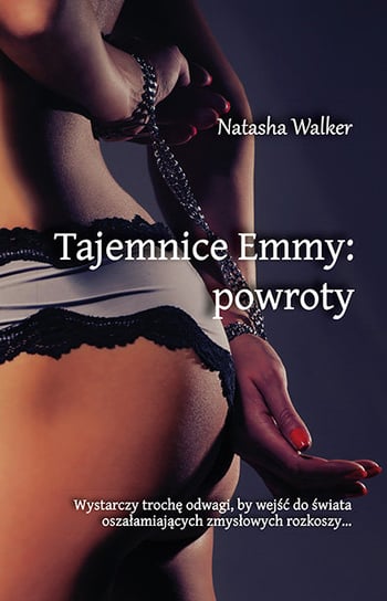 Tajemnice Emmy: powroty Walker Natasha