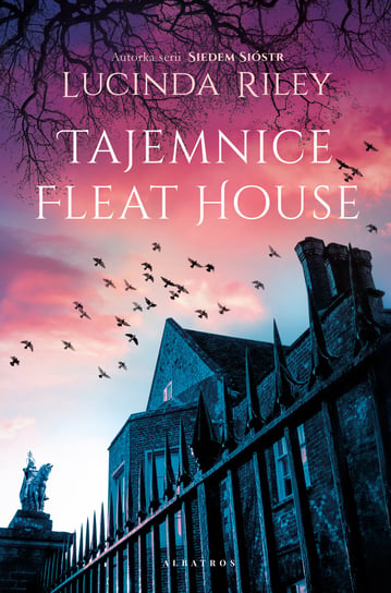 Tajemnice Fleat House Riley Lucinda