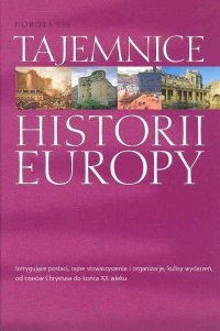 Tajemnice Historii Europy Lis Anna
