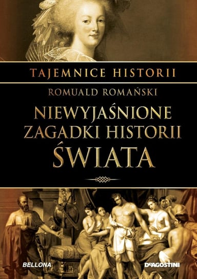 Tajemnice Historii Tom 13 De Agostini Publishing Italia S.p.A.