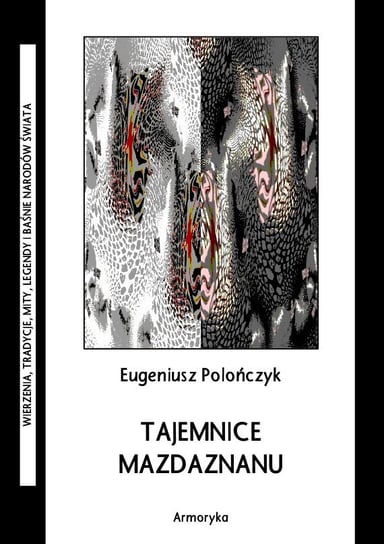 Tajemnice mazdaznanu - ebook PDF Polończyk Eugeniusz