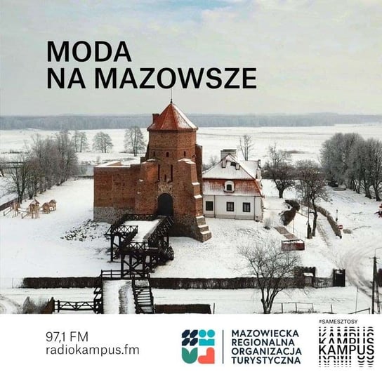 Tajemnice Mazowieckich Zamków - Normalnie o tej porze - podcast - audiobook Radio Kampus