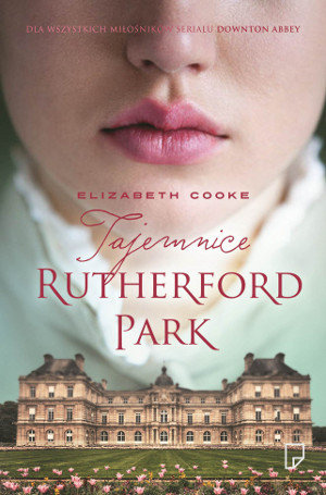 Tajemnice Rutherford Park Cooke Elizabeth
