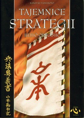 Tajemnice Strategii Okugisho Heiho
