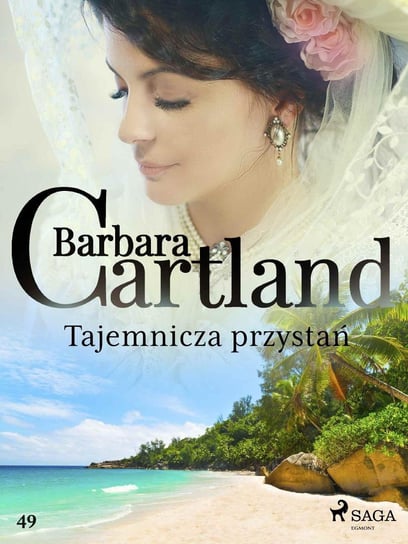 Tajemnicza przystań Cartland Barbara