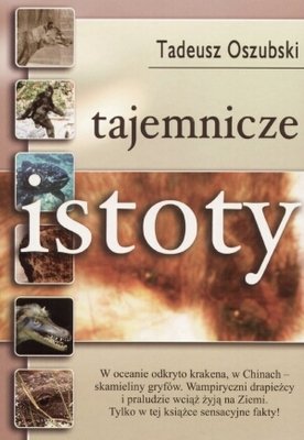 Tajemnicze Istoty Oszubski Tadeusz