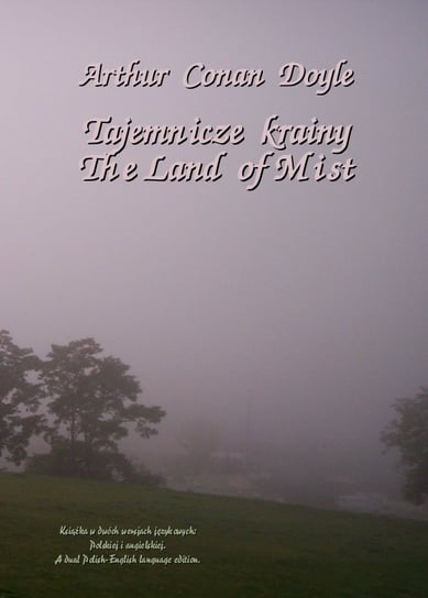 Tajemnicze krainy. The Land of Mist Doyle Arthur Conan