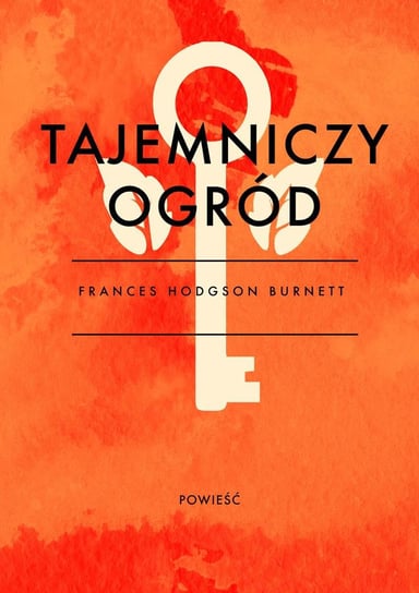 Tajemniczy ogród - ebook epub Hodgson Burnett Frances