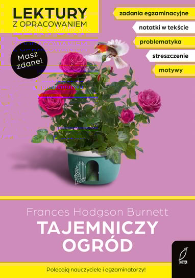 Tajemniczy ogród. Masz zdane! Burnett Frances Hodgson