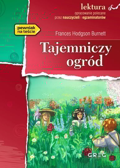 Tajemniczy ogród. Wydanie z opracowaniem Hodgson Burnett Frances