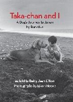 Taka-Chan And I Lifton Betty Jean