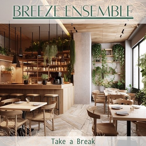 Take a Break Breeze Ensemble