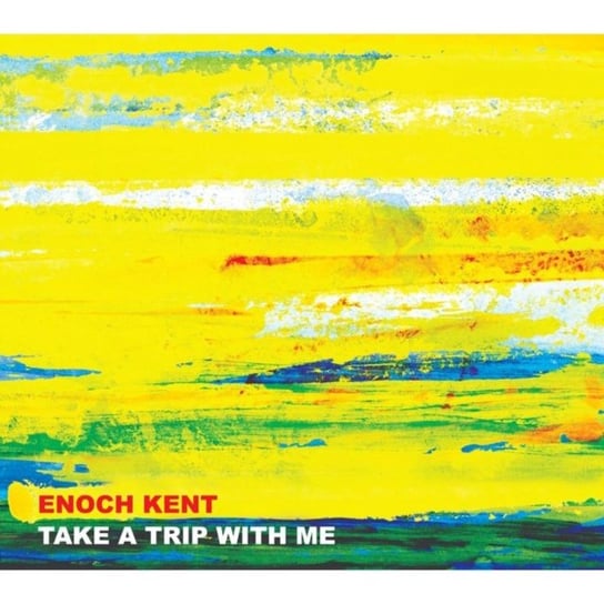 Take a Trip With Me Kent Enoch