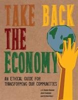 Take Back the Economy Gibson-Graham J. K., Cameron Jenny, Healy Stephen