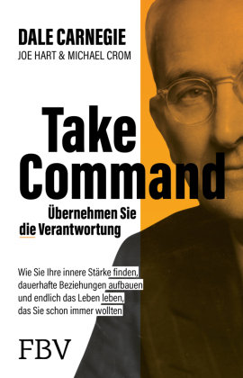 Take Command - Übernehmen Sie die Verantwortung FinanzBuch Verlag