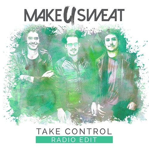 Take Control Make U Sweat