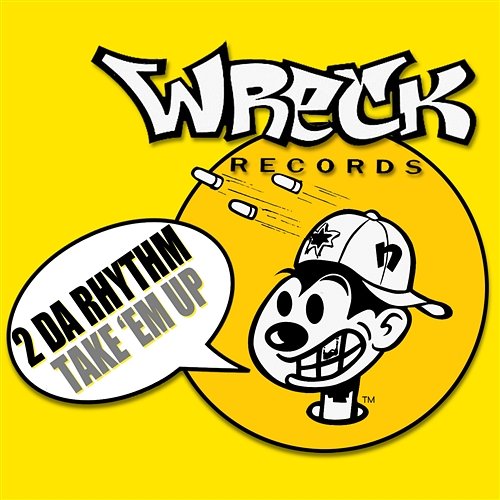 Take 'Em Up 2 Da Rhythm