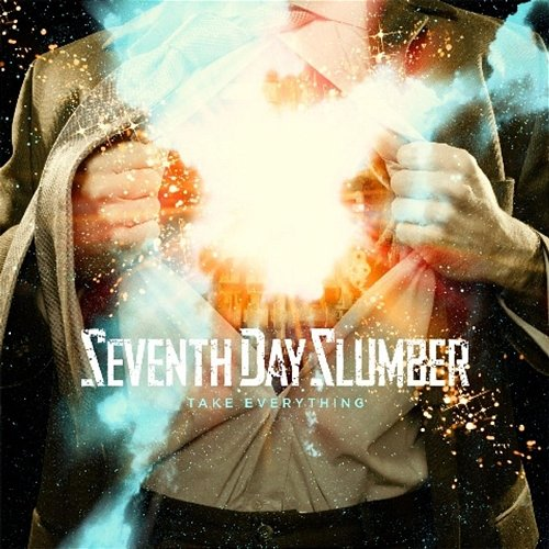 Take Everything Seventh Day Slumber