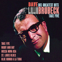 Take Five Greatest Hits Brubeck Dave